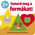 Szalay: Ismerd meg a formákat! 2+