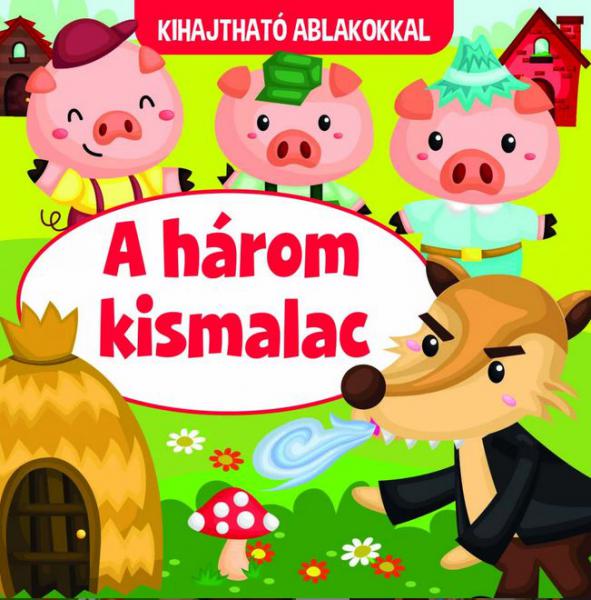 Szalay: A három kismalac - kihajtható ablakokkal