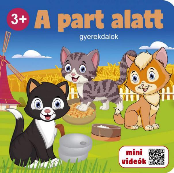 Szalay: A part alatt - 3+ Gyerekdalok mini videók