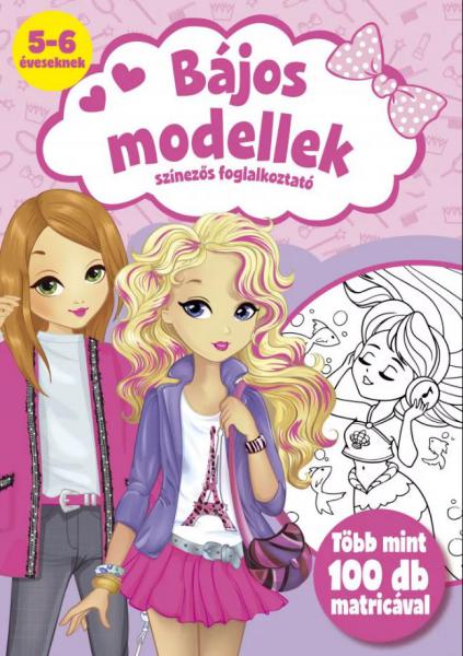 Szalay: Bájos modellek - Színezős foglalkoztató