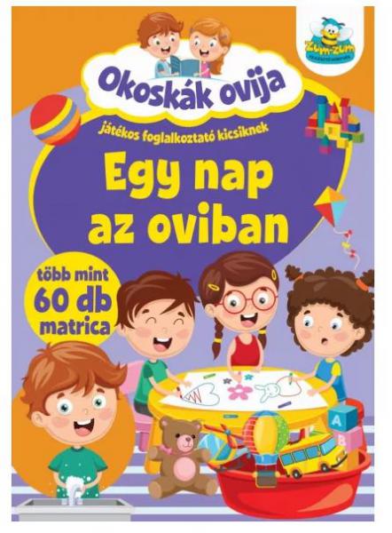 Szalay: Egy nap az oviban - játékos foglalkoztató