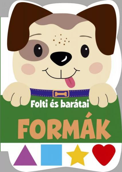 Szalay: Formák-Folti és barátai