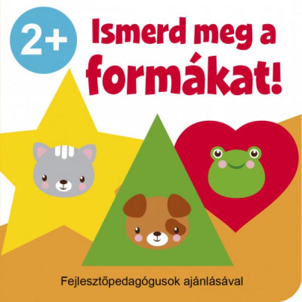 Szalay: Ismerd meg a formákat! 2+