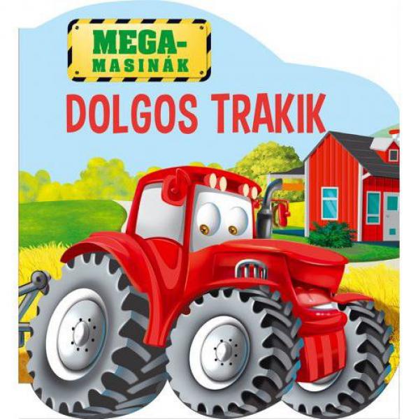 Szalay: Megamasinák - Dolgos trakik