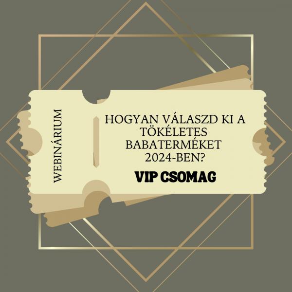 WEBINÁRIUM,Hogyan válaszd ki a tökéletes babaterméket 2024